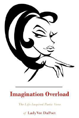 Imagination Overload by DeVeata Williams (Author)