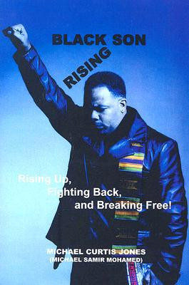 Black Son Rising by Michael Curtis Jones (Author)