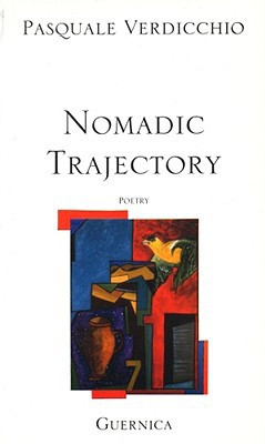 Nomadic Trajectory by Pasquale Verdicchio (Author)