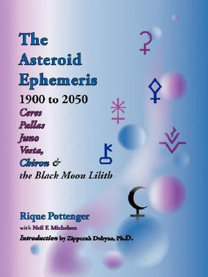 The Asteroid Ephemeris by Rique Pottenger (Author)