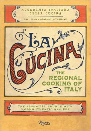 La Cucina by The Italian Academy of Cuisine (Author)