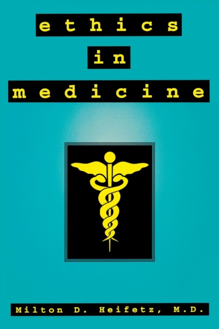 Ethics in Medicine