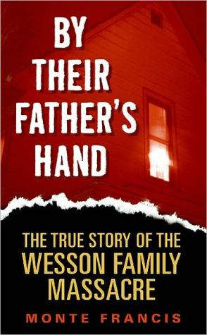 By Their Father's Hand by Monte Francis (Author)