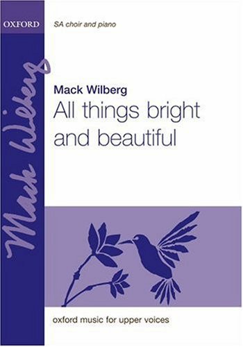 All things bright and beautiful by Unknown (Author)