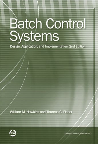 Batch Control Systems by William M. Hawkins (Author)