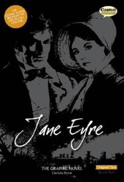 Jane Eyre The Graphic Novel: Original Text