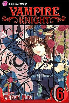 Vampire Knight, Vol. 6 by Matsuri Hino (Author)