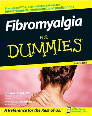 Fibromyalgia For Dummies by Roland Staud (Author)