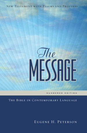 Message Personal New Testament by Eugene H. Peterson (Author)