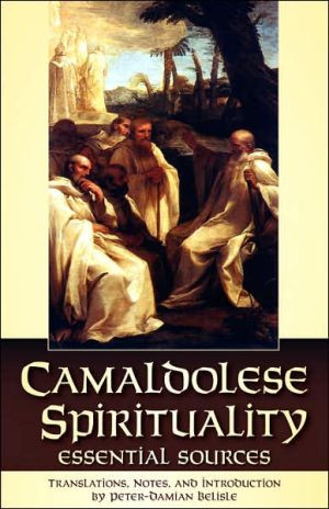 Camaldolese Spirituality by Peter-Damian, Belisle (Translated By)