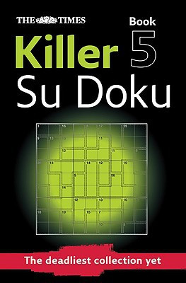 The Times Killer Su Doku 5 by The Times Mind Games (Author)