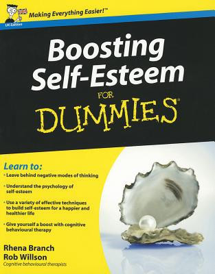 Boosting Self-Esteem For Dummies by Rhena Branch (Author)
