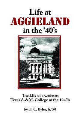 Life at AGGIELAND in the '40's