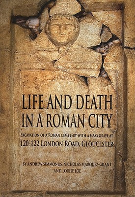Life and Death in a Roman City by Andy Simmonds (Author)