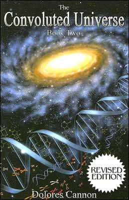 Convoluted Universe: Book Two by Dolores (Dolores Cannon) Cannon (Author)