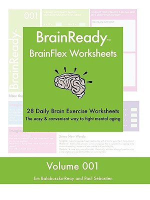 BrainReady - BrainFlex Worksheets, Volume 1 by Paul, Sebastien (Author)