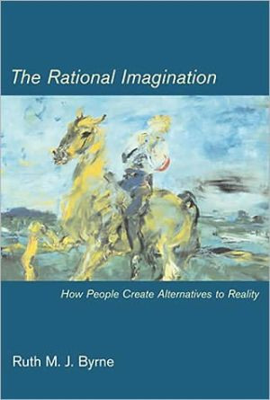 The Rational Imagination by Ruth M. J. (University of Dublin) Byrne (Author)