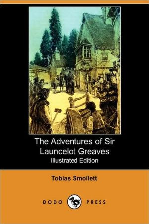The Adventures of Sir Launcelot Greaves by Tobias George Smollett (Author)