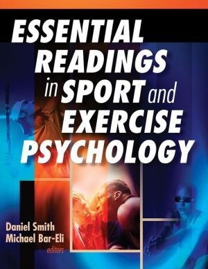 Essential Readings in Sport and Exercise Psychology by Daniel Smith (Author)