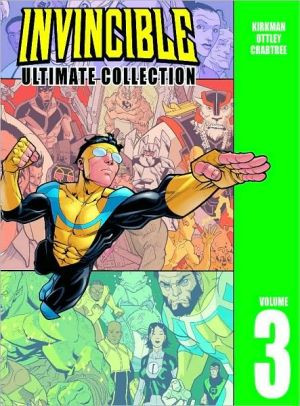 Invincible: The Ultimate Collection Volume 3 by Robert Kirkman (Author)