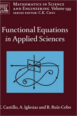 Functional Equations in Applied Sciences by Enrique (Universidad de Santander, Spain) Castillo (Author)