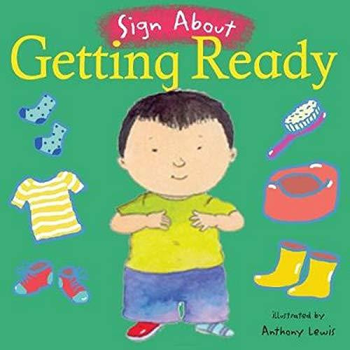 Getting Ready: Bsl (British Sign Language)