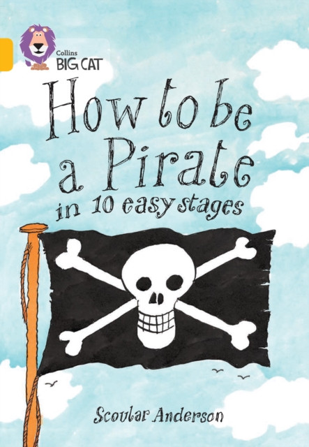 How to be a Pirate: Band 09/Gold