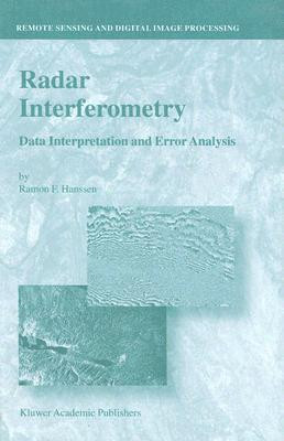 Radar Interferometry: Data Interpretation And Error Analysis