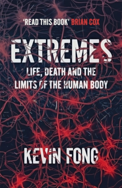Extremes: How Far Can You Go to Save a Life?