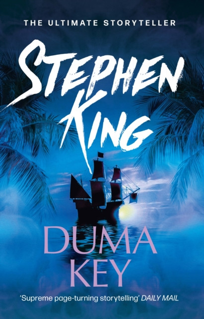 Duma Key: Literary suspense from the No. 1 bestseller