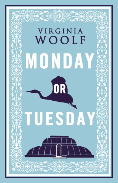 Monday or Tuesday: Annotated Edition
