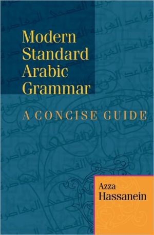 Modern Standard Arabic Grammar: A Concise Guide