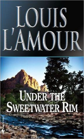 Under the Sweetwater Rim