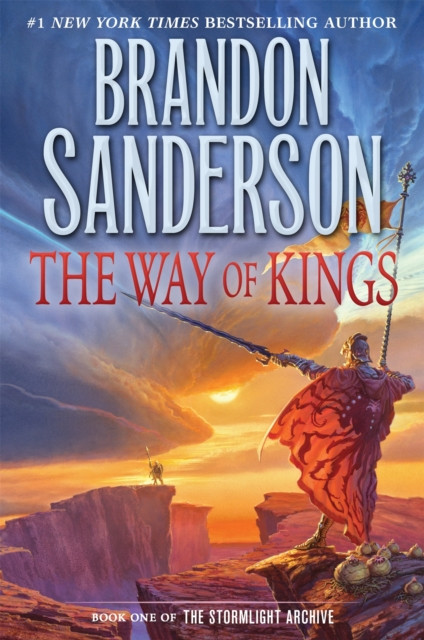 The Way of Kings: Book One of the Stormlight Archive