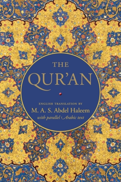 The Qur'an: English translation with parallel Arabic text