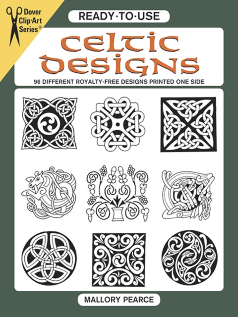 Ready-to-Use Celtic Designs: 96 Different Royalty-Free Designs Printed One Side