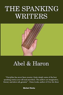 The Spanking Writers: Paperback Edition