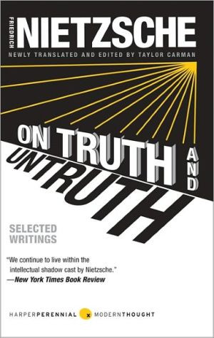 On Truth and Untruth: Selected Writings