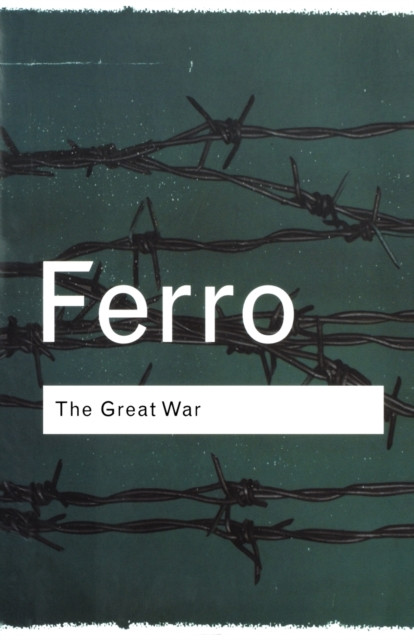 The Great War: 1914–1918