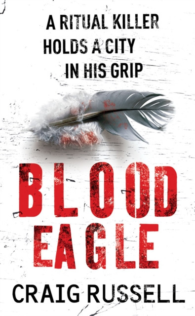 Blood Eagle: (Jan Fabel: book 1): a dark, compelling and absorbing crime thriller that will have you hooked!