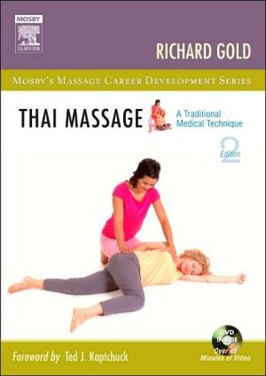 Thai Massage: A Traditional Medical Technique