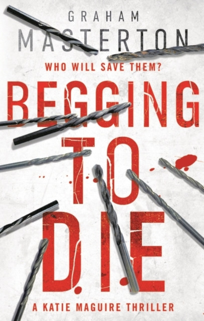 Begging To Die - 9781784976477