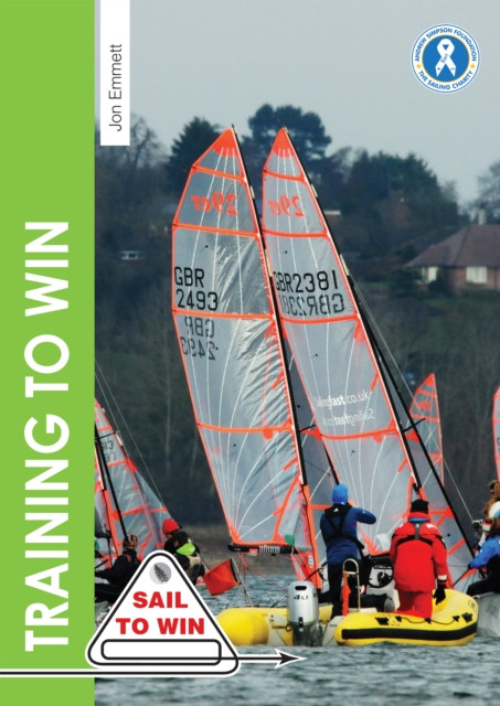 Training to Win: Training Exercises for Solo Boats, Groups and Those with a Coach