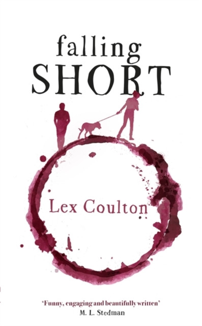 Falling Short: The fresh, funny and life-affirming debut novel