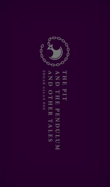 The Pit And The Pendulum And Other Tales