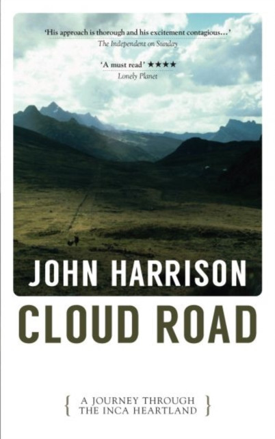 Cloud Road: A Journey Through the Inca Heartland