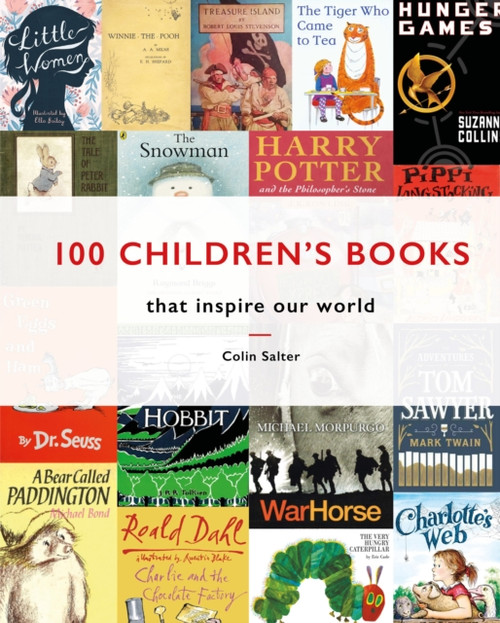 100 Children's Books: That Inspire Our World
