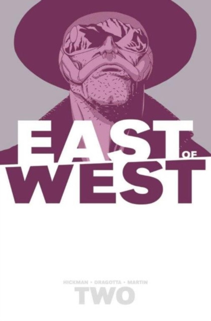 East Of West Volume 2: We Are All One