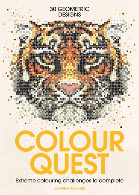 Colour Quest®: Extreme Colouring Challenges to Complete