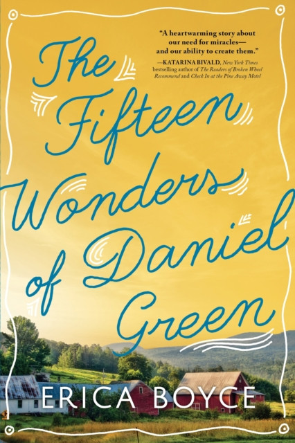 The Fifteen Wonders Of Daniel Green